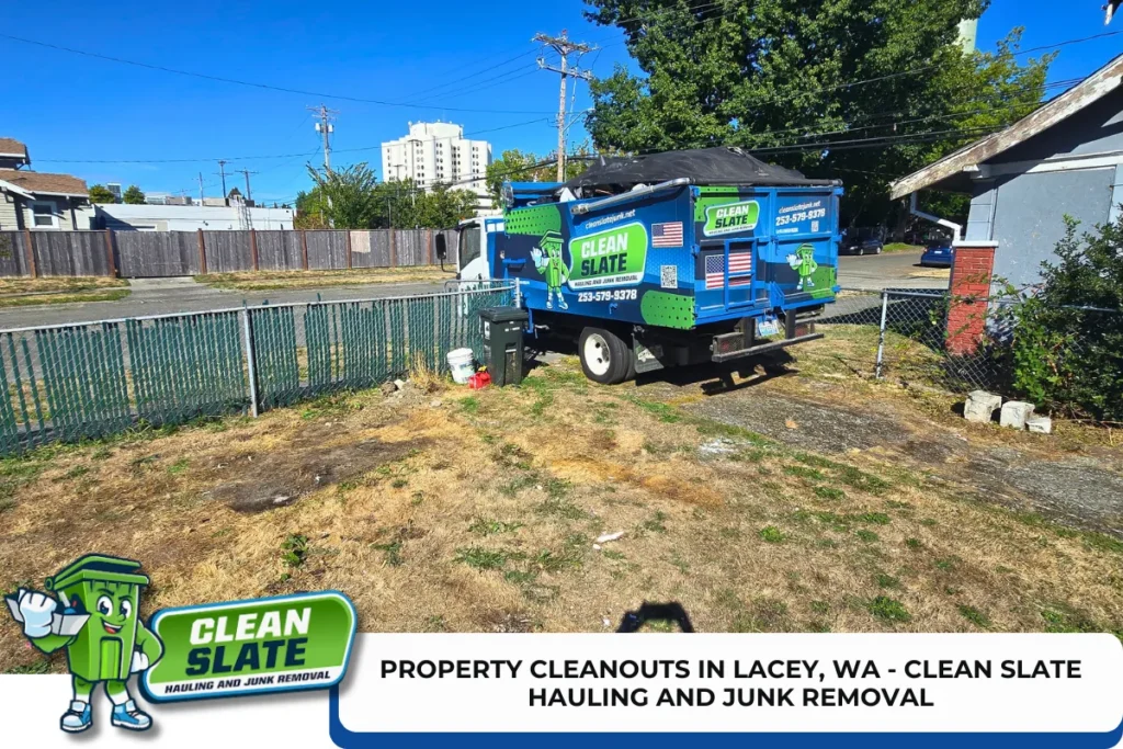 Property Cleanouts in Lacey, WA - Clean Slate Hauling and Junk Removal
