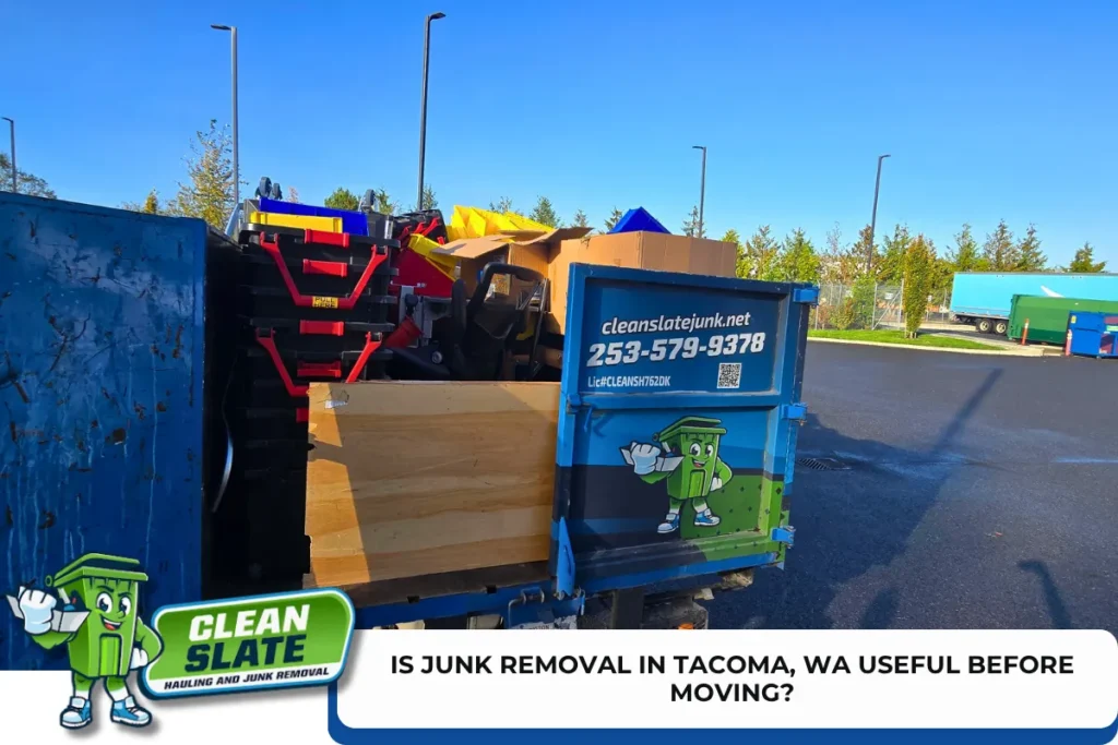 Is Junk Removal in Tacoma, WA Useful Before Moving?